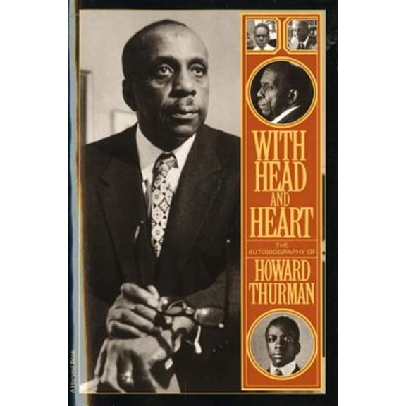 Pre-Owned With Head and Heart: The Autobiography of Howard Thurman Paperback
