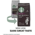 thumbnail image 3 of Starbucks Sumatra Dark Roast Ground Coffee, 12 Ounce (Pack Of 6), 3 of 3