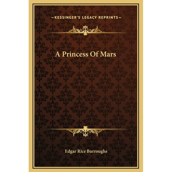 A Princess Of Mars (Hardcover)