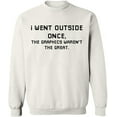 thumbnail image 2 of OXI Crewneck Sweatshirt - I Went Outside Once,Basic Casual Sweatshirts for Men's and Women Fleece Sweatshirt Long Sleeve- White Large, 2 of 2