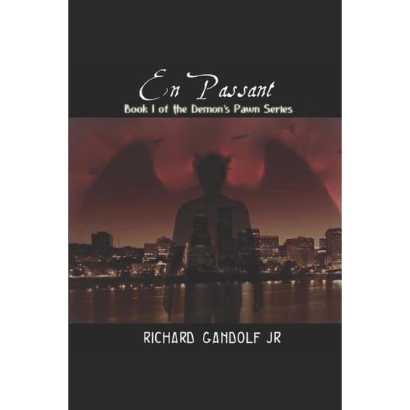 Demon's Pawn En Passant: Book One of the Demon's Pawn Series.: The First Book in the Demon's Pawn Series., Book 1, (Paperback)