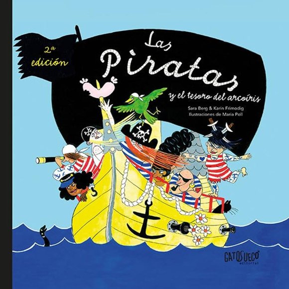 Las piratas y el tesoro del arcoíris, de Frimodig Karin