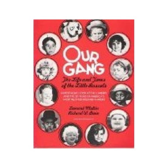 Pre-Owned Our Gang Life Times Ltl (Hardcover) 0517538083 9780517538081