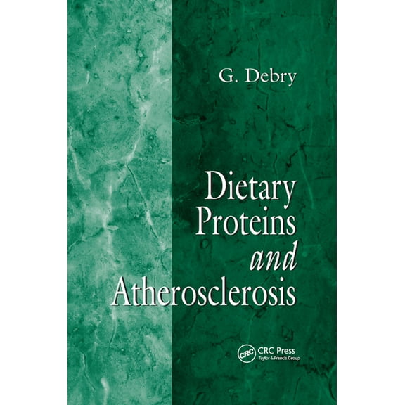 Dietary Proteins and Atherosclerosis, (Paperback)