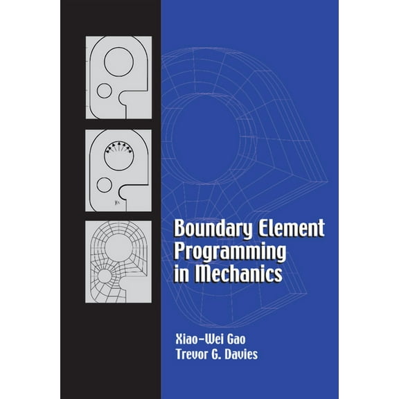 Boundary Element Programming in Mechanics, (Paperback)