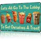 thumbnail image 1 of Aluminum Metal Signs Let's All Go To The Lobby Metal Tin Sign for Home Kitchen Retro Decor Yard Garden Outdoor 12×8 Inches, 1 of 5