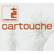 Cartouche [Audio CD] Funky Lowlives