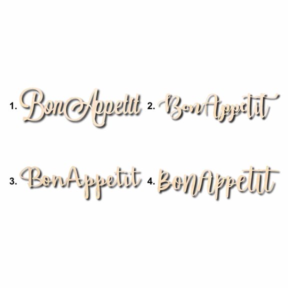 Bon Appetit Sign Unfinished Wood Cutout Home Decor DIY Option 2- 36" Wide / 1/2"