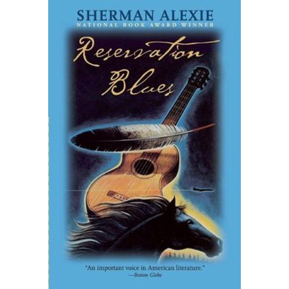 Pre-Owned Reservation Blues (Paperback) 0802141900 9780802141903