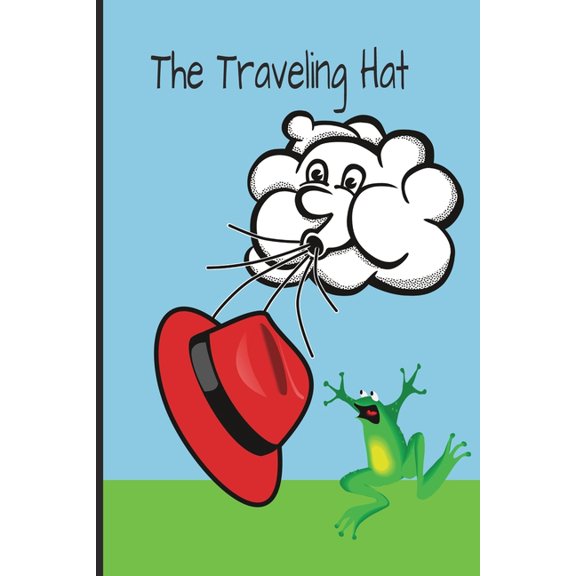 The Traveling Hat, (Paperback)