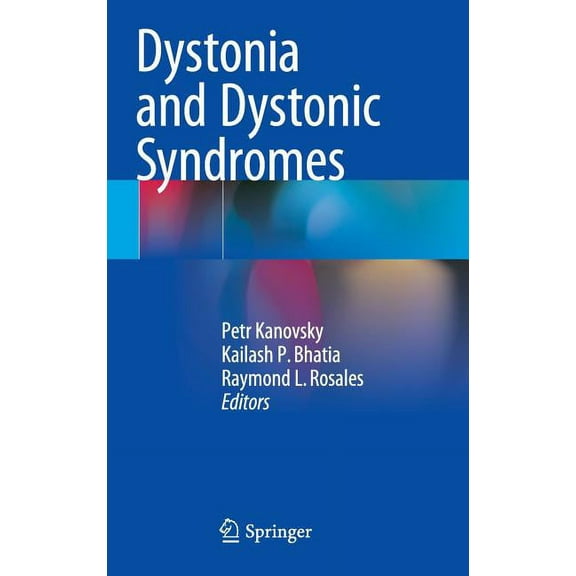 Dystonia and Dystonic Syndromes, (Hardcover)