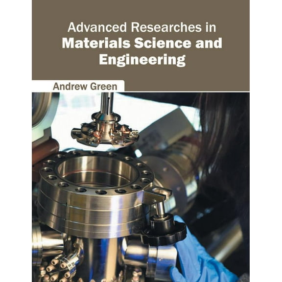 Advanced Researches in Materials Science and Engineering, (Hardcover)