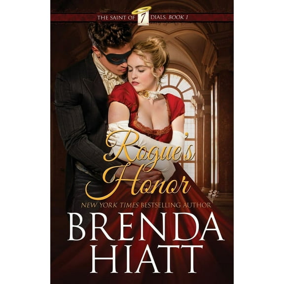 Saint of Seven Dials Rogue's Honor, Book 1, (Paperback)