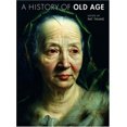 thumbnail image 1 of Pre-Owned A History of Old Age (Hardcover) 0892368349 9780892368341, 1 of 1