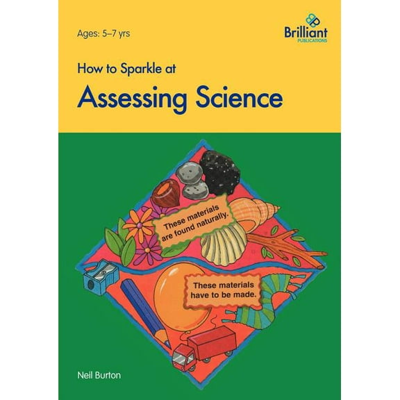 How to Sparkle at How to Sparkle at Assessing Science, (Paperback)