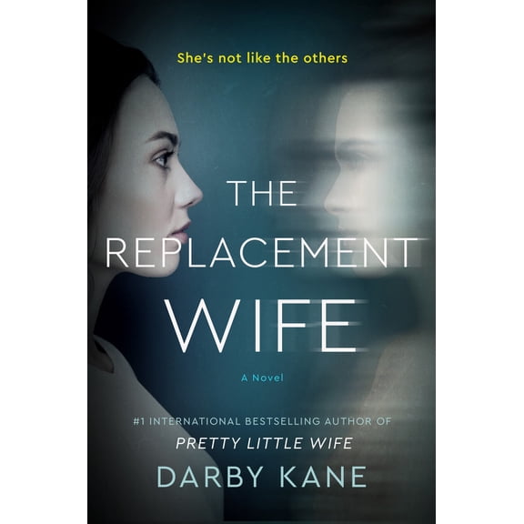 Pre-Owned The Replacement Wife (Paperback) 0063117800 9780063117808