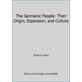 thumbnail image 1 of Pre-Owned The Germanic People: Their Origin, Expansion, and Culture (Hardcover) 0880295791 9780880295796, 1 of 1