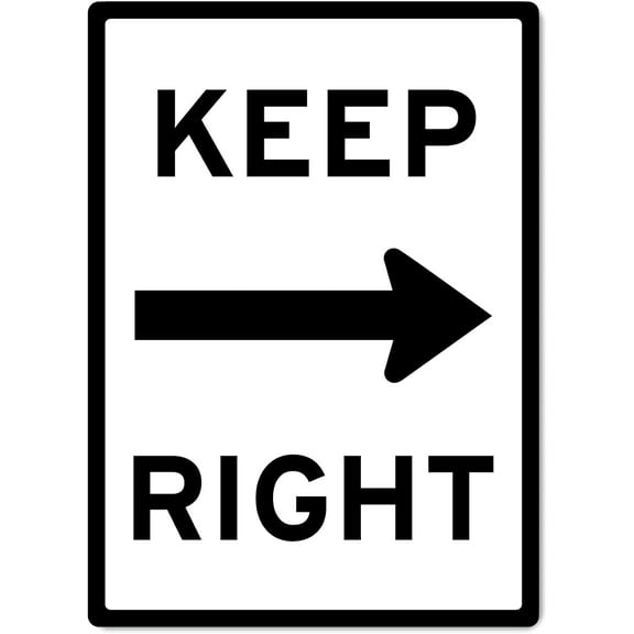 Keep Right Sign Traffic and Parking Metal Tin Sign 8x12 Inches Caution Danger Safety Security Warning Notice Signs