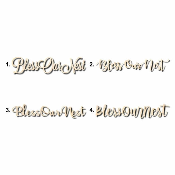Bless Our Nest Sign Unfinished Wood Cutout Home Decor DIY Option 1- 18" Wide / 1/8"