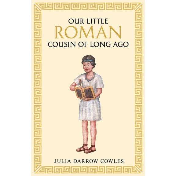 Our little Roman cousin of long ago, (Paperback)