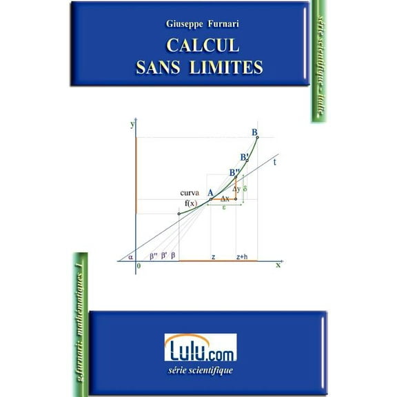 Calcul Sans Limites, (Paperback)