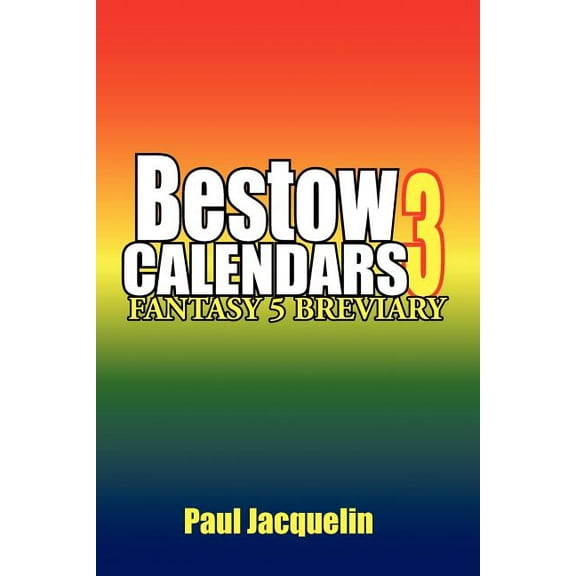Bestow Calendars 3 : Fantasy 5 Breviary
