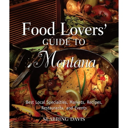 Food Lovers' Guide to® Montana - eBook