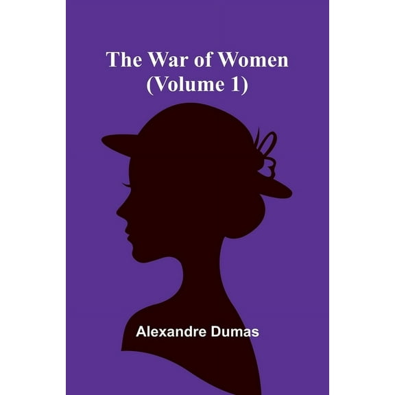The War of Women (Volume 1), (Paperback)