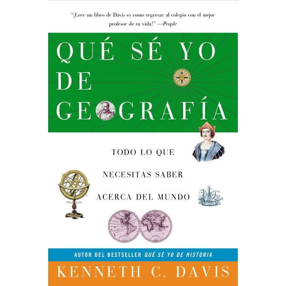 Que Se Yo de La Que Se Yo de Geografia: Todo lo que Necesitas Saber Acerca del Mundo, (Paperback)