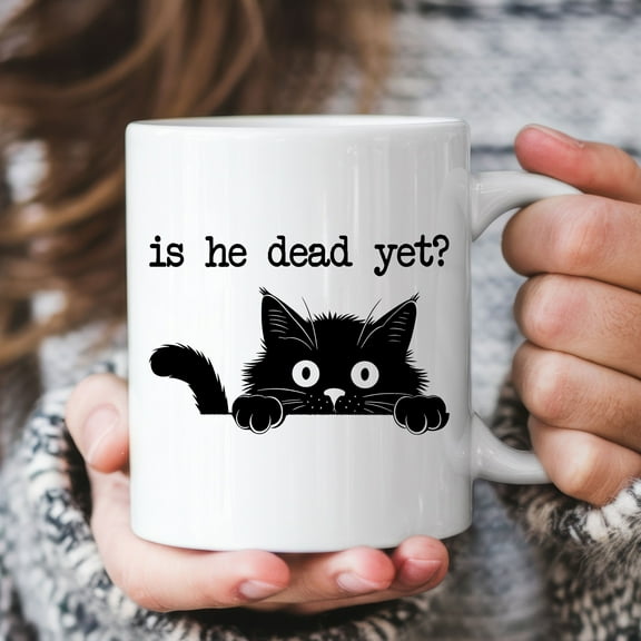 Is He Dead Yet Mugs