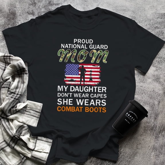 My Daughter Wears Combat Boots-Proud National Guard Mom Army (11), Small, Black