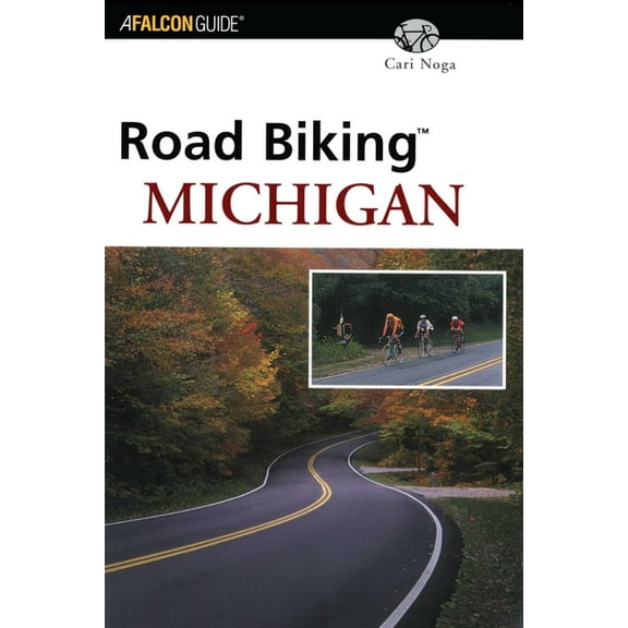 Road Biking Road Biking(TM) Michigan, (Paperback)