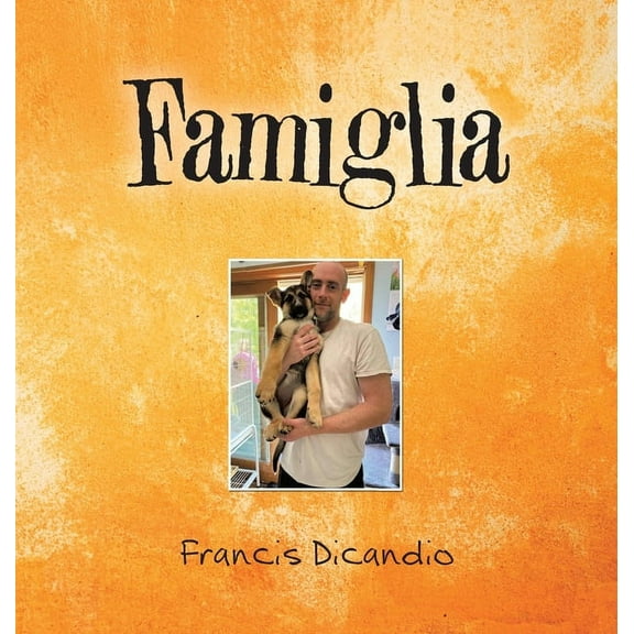 Famiglia, (Hardcover)