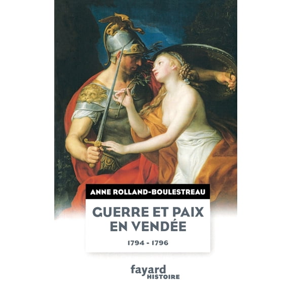 Guerre et paix en VendÃ©e (1794-1796), (Paperback)