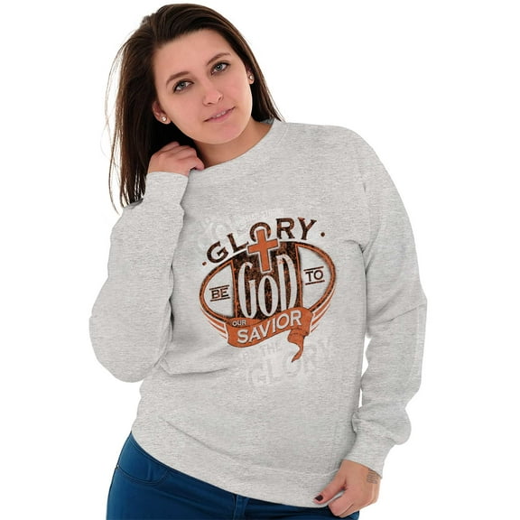 Glory Be To God Religious Faith Sweatshirt for Men or Women Brisco Brands S
