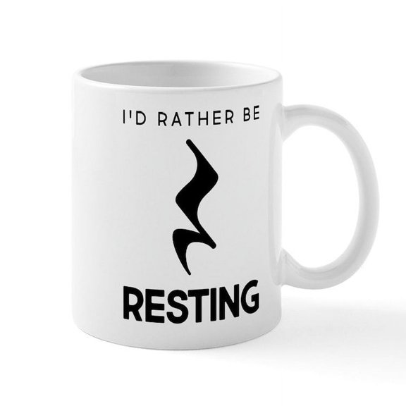 CafePress - I'd Rather Be Resting - 11 oz Ceramic Mug - Novelty Coffee Tea Cup