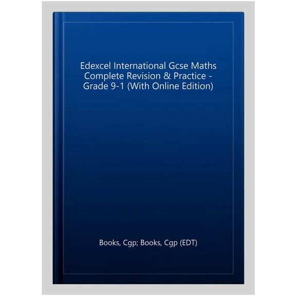 New Edexcel International Gcse Maths Complete Revision & Practice - Grade 9-1 (With Online Edition)