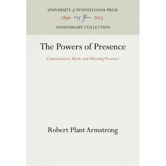 Anniversary Collection: The Powers of Presence (Hardcover)