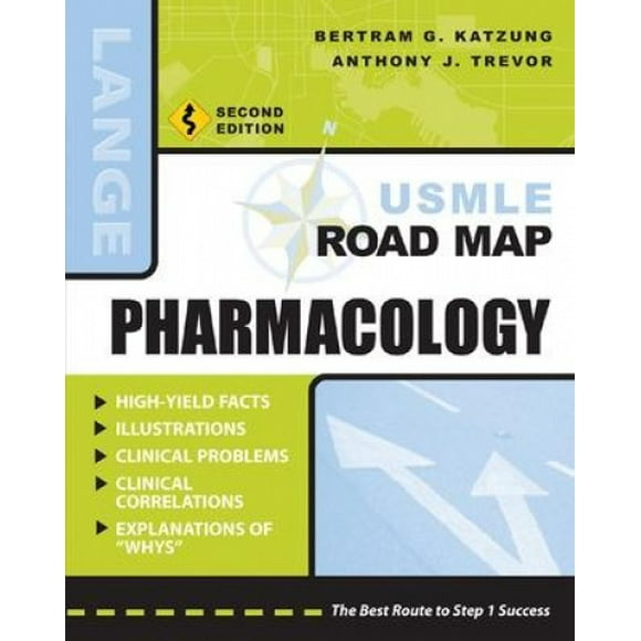USMLE Road Map Pharmacology, Second Edition (LANGE USMLE Road Maps)