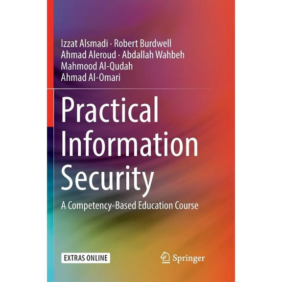 Practical Information Security: A Competency-Based Education Course, (Paperback)