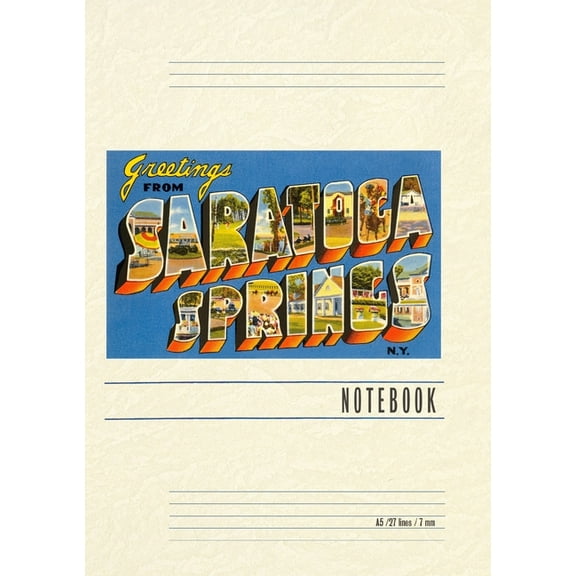 Vintage Lined Notebook Greetings from Saratoga Springs, New York, (Paperback)