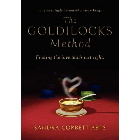 The Goldilocks Method (Paperback)