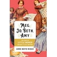 thumbnail image 1 of Pre-Owned Meg, Jo, Beth, Amy: The Story of Little Women and Why It Still Matters (Hardcover) 0393254739 9780393254730, 1 of 1