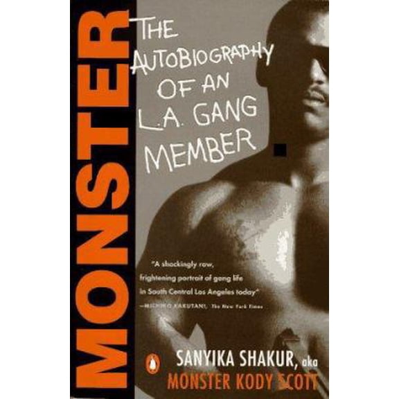 Pre-Owned Monster: The Autobiography of an L.A. Gang Member (Paperback) 0140232257 9780140232257