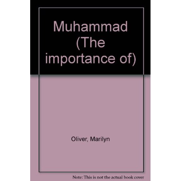Pre-Owned Importance of: The Importance of : Muhammad (Hardcover)