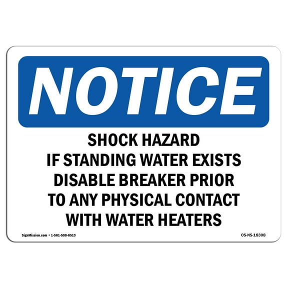 OSHA Notice Sign - Shock Hazard If Standing Water Exists Disable | Plastic Sign | Protect Your Business, Work Site, Warehouse & Shop Area | Made in the USA