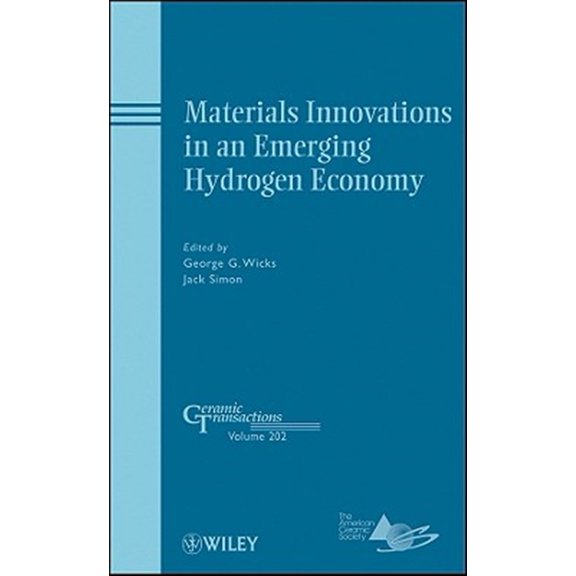 Pre-Owned Ceramic Transactions Materials Innovations in an Emerging Hydrogen Economy, Book 202, (Hardcover)
