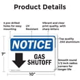 thumbnail image 2 of (2 Pack) Gas Shutoff [Down Arrow] OSHA Notice Sign 10 Inch X 7 Inch Indoor / Outdoor Rust-Free Aluminum Metal Signs for Workplace, Workshop, and Construction Site, Made in the USA, 2 of 8