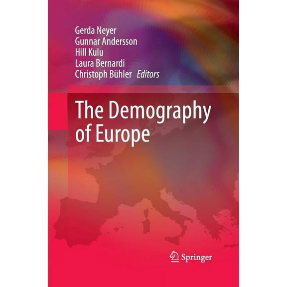 The Demography of Europe, (Paperback)