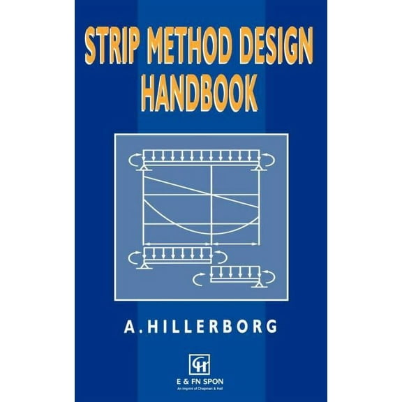 Strip Method Design Handbook, (Hardcover)
